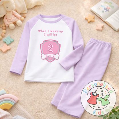Personalised "When I Wake Up, I Will Be" Birthday Pyjamas – Custom Age & Name PP001