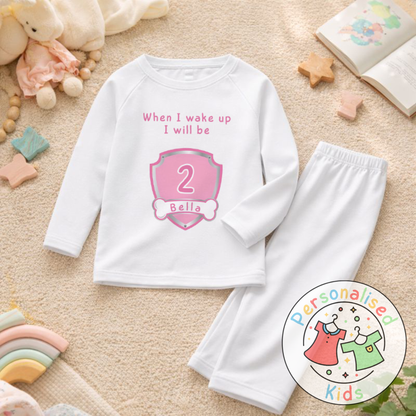 Personalised "When I Wake Up, I Will Be" Birthday Pyjamas – Custom Age & Name PP001