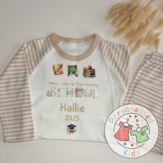 Personalised “When I Wake Up I Will Be Starting School” Pyjamas – Beige Stationery Theme