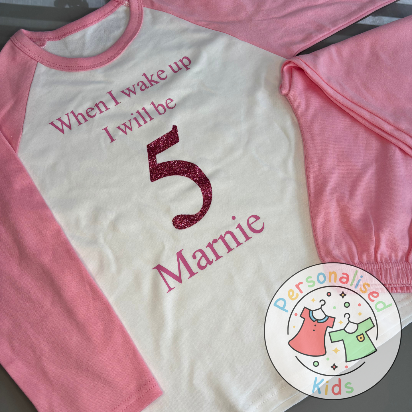 Personalised Glitter Birthday Pyjamas – “When I Wake Up, I Will Be” Sparkly Design