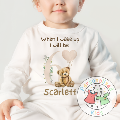 🧸 Personalised "When I Wake Up, I Will Be" Teddy Bear Birthday Pyjamas – Neutral Balloon Design 🎈