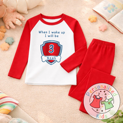 Personalised "When I Wake Up, I Will Be" Birthday Pyjamas – Custom Age & Name PP001