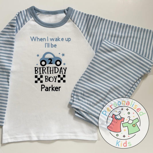 🏁 Personalised Car Theme Birthday Pyjamas – "When I Wake Up, I Will Be" Design 🏎️