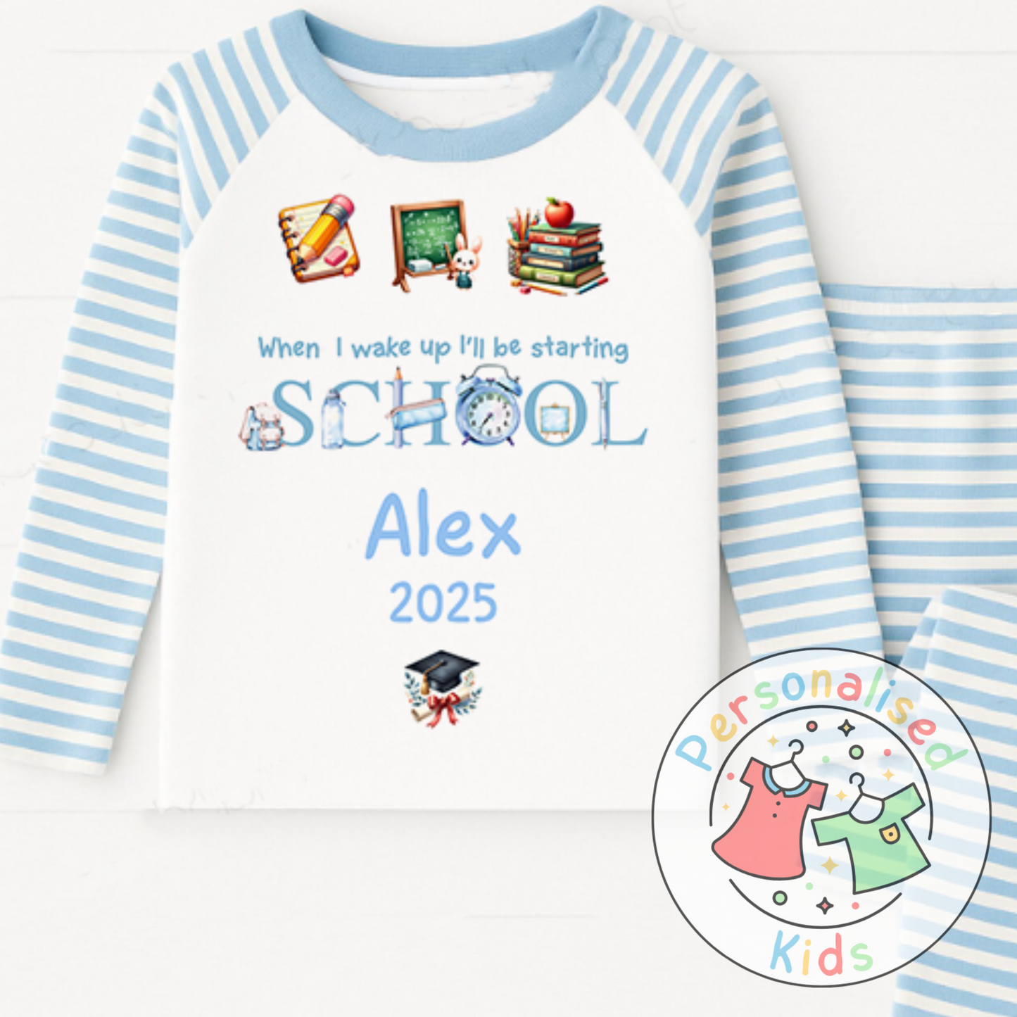 Personalised “When I Wake Up I Will Be Starting School” Pyjamas – Blue Stationery Theme