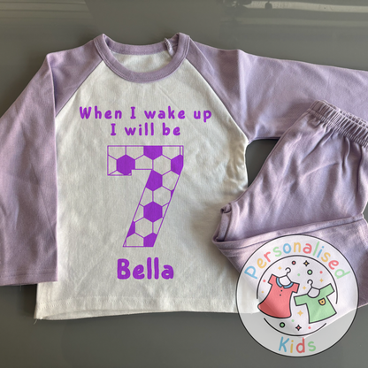 ⚽ Personalised Football Birthday Pyjamas – "When I Wake Up, I Will Be" Design ⚽