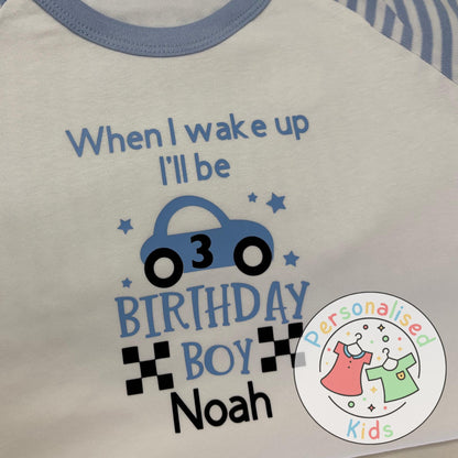 🏁 Personalised Car Theme Birthday Pyjamas – "When I Wake Up, I Will Be" Design 🏎️